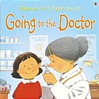 [중고] Usborne First Experiences Going To The Doctor (Paperback, New ed)