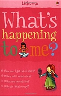 Whats Happening to Me? : Girls Edition (Paperback)