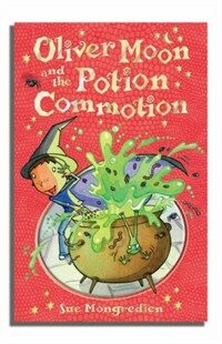 Oliver Moon and the Potion Commotion (Paperback)