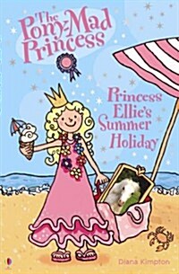 Princess Ellies Summer Holiday (Paperback)