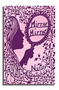 Mirror, Mirror (Paperback)