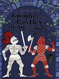 Knights and Castles Things to Make and Do (Paperback)