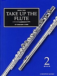 Take Up The Flute Book 2 (Paperback)