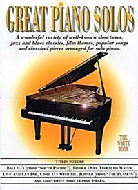 Great Piano Solos : The White Book (Paperback)