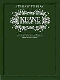 Keane: Hopes and Fears : Its Easy to Play Keane (Paperback)