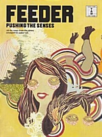 Feeder : Pushing the Senses (Paperback)