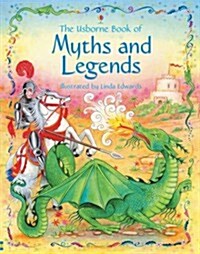 Usborne Book of Myths and Legends (Hardcover)