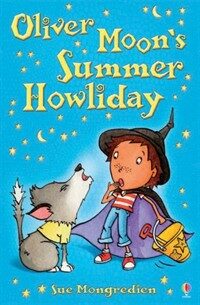 Oliver Moon's Summer Howliday (Paperback)