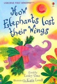 How the Elephants Lost Their Wings (Hardcover)