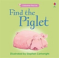 [중고] Find The Piglet (Board Book, New ed)
