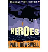 Heroes (Paperback)