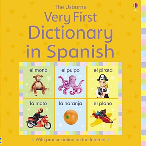 Usborne Very First Dictionary in Spanish (Board Book)