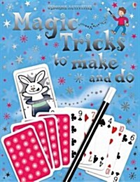 Magic Tricks to Make and Do (Paperback)