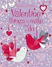 Valentines Things to Make and Do (Paperback, New ed)