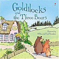 Goldilocks and the Three Bears (Hardcover)