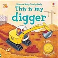 This is My Digger (Hardcover)
