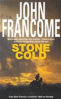 Stone Cold : A gripping racing thriller about a horse race with deadly consequences (Paperback)