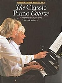 Classic Piano Course Omnibus Edition (Paperback)