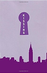 Kissing in Manhattan (Paperback)