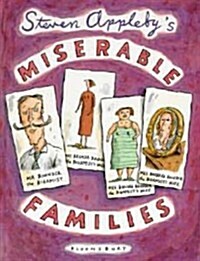 Steven Applebys Soap Opera Book Miserable Families (Hardcover)