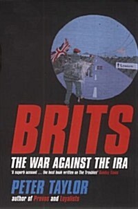 Brits : The War Against the IRA (Paperback, New ed)