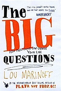 The Big Questions : How Philosophy Can Change Your Life (Paperback)