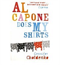 Al Capone Does My Shirts (Paperback)