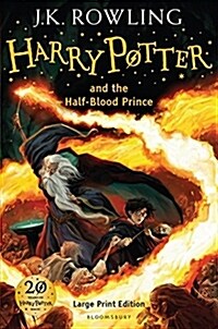 Harry Potter and the Half-Blood Prince : Large Print Edition (Hardcover, Large type / large print ed)