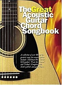 The Great Acoustic Guitar Chord Songbook (Paperback)