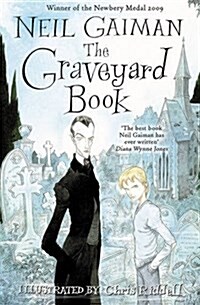 The Graveyard Book : WINNER OF THE CARNEGIE MEDAL 2010 (Paperback)