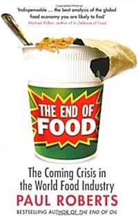 The End of Food (Paperback)