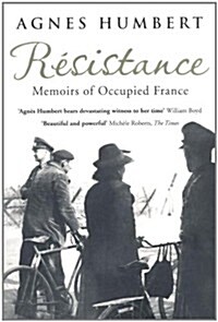 Resistance : Memoirs of Occupied France (Paperback)