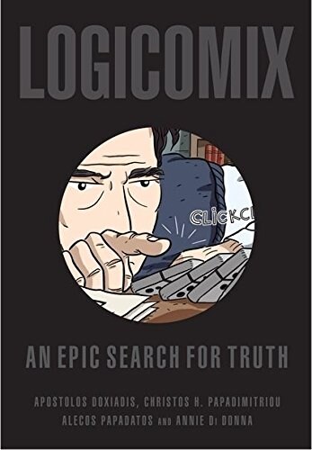 Logicomix : An Epic Search for Truth (Paperback, UK ed.)