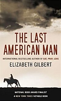 The Last American Man (Hardcover)