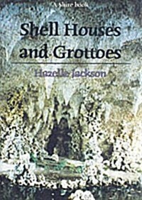 Shell Houses and Grottoes (Paperback)