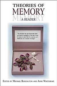 Theories of Memory : A Reader (Paperback)