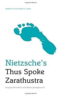 Nietzsches Thus Spoke Zarathustra : An Edinburgh Philosophical Guide (Paperback)