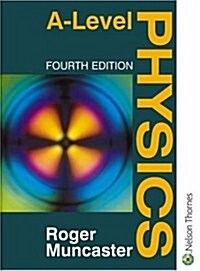 A Level Physics (Paperback, 4 Revised edition)