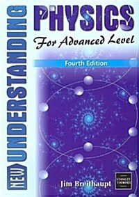 New Understanding Physics for Advanced Level (Paperback)