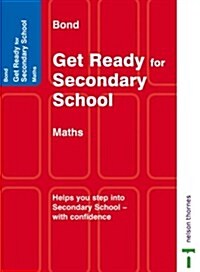 Bond Get Ready for Secondary School Mathematics (Paperback)