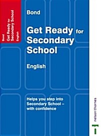 Bond Get Ready for Secondary School (Paperback)
