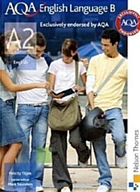 AQA English Language B A2 (Paperback)