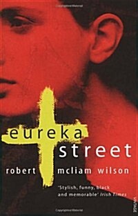 Eureka Street (Paperback)
