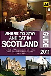 Where to Stay and Eat in Scotland (Paperback)