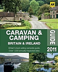 Aa Caravan & Camping 2011 Britain & Ireland (Paperback, 43th)