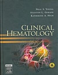 [중고] Clinical Hematology (Hardcover, CD-ROM)