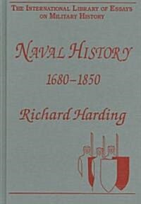 Naval History 1680-1850 (Hardcover)