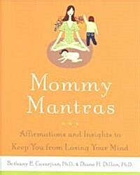 Mommy Mantras (Hardcover)