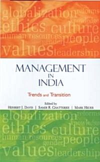 Management in India: Trends and Transition (Hardcover)