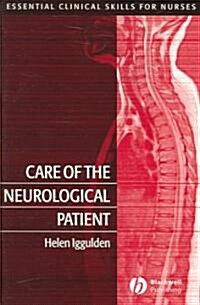 Care of the Neurological Patient (Paperback)